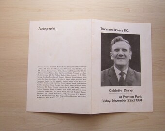 1974 Tranmere Rovers FC Celebrity Dinner Menu & Programme. Chief Guest Don Revie, England Manager.