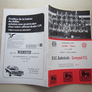 Puede incluir: Una foto en blanco y negro de un equipo de fútbol, la final de la Copa de Europa, 1-12-1978, Stade E. Verse Stadion, R.S.C. Anderlecht - Liverpool F.C., Programme périodique, 25 F. Periodiek programma, DELHAIZE.