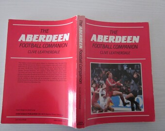 1946-86 "The Aberdeen Football Companion" MAMMOTH 365 Page Handbook, Yearbook. Ideal Christmas Gift, Fathers Day, Birthday Present