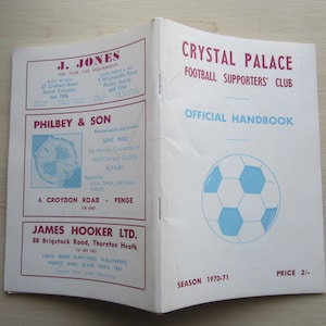 1970-71 Crystal Palace Football Soccer Supporters&#39; Club Handbook Yearbook. Ideal Christmas Gift, Father&#39;s Day, Birthday Present