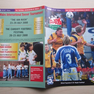 2000 Cardiff City v Wrexham, F.A.W. Premier Cup Final Football Match Programme. Ideal Christmas/Birthday Gift.