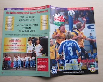 2000 Cardiff City v Wrexham, F.A.W. Premier Cup Final Football Match Programme. Ideal Christmas/Birthday Gift.