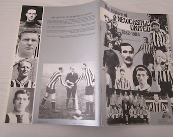 1984 Newcastle United, The History Of Newcastle United 1882-1984 By Paul Joannou 2nd Edition. Ideal Christmas Gift, Birthday Present