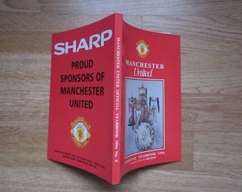 1994 Manchester United Football Club Yearbook, Handbook, Souvenir, Memorabilia. Ideal Christmas Gift, Fathers Day, Birthday Present