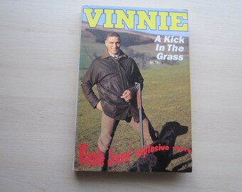 1991 Vinnie (Jones). A Kick In The Grass. Vinnie Jones' Explosive Story. Ideal Christmas Gift, Fathers Day, Birthday Present