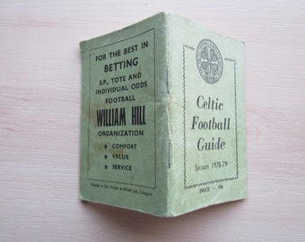 1978-79 Celtic Football Club Guide, Handbook, Yearbook, Annual. Ideal Christmas Gift, Valentine's Day, Fathers Day, Birthday Present