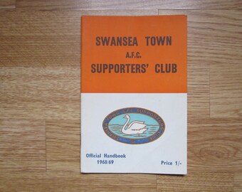 1968-69 Swansea Town Football Supporters' Club Handbook, Yearbook, Souvenir. Ideal Christmas Gift, Fathers Day, Birthday Present