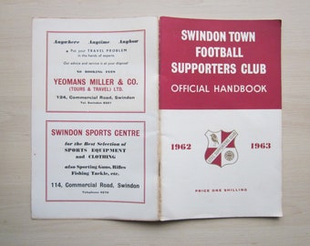 1962/63 Swindon Town Football Club Magazine Handbook Yearbook Annual Souvenir. Ideal Christmas Gift, Fathers Day, Birthday  Present