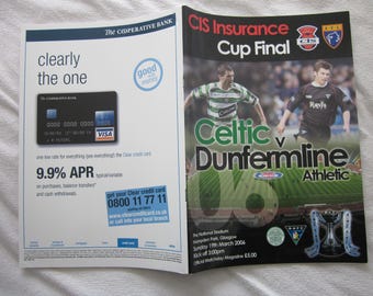 2006 Celtic v Dunfermline, Scottish League Cup (CIS Insurance) Final Programme.