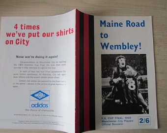 1969 "Maine Road to Wembley, F A Cup Final, Manchester City Players' Official Souvenir". Ideal Christmas Gift, Fathers Day, Birthday Present
