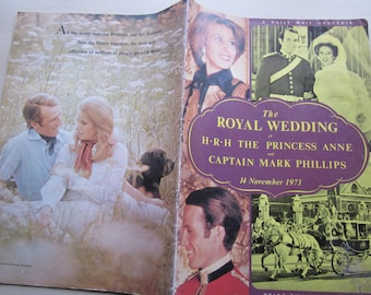 1973 Original "The Royal Wedding, HRH Princess Anne/Captain Mark Phillips 14 Nov., 1973".