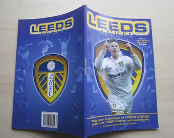 2000 Leeds United Football Club "Leeds Expert", Quiz Book, Soccer Handbook, Souvenir. Ideal Christmas Gift, Fathers Day, Birthday Present