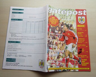 2000 "Gatepost" The 48 Page Magazine For The Supporters of Bristol City Football Club.