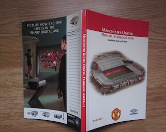 1998 Manchester United Football Club Yearbook, Handbook, Annual, Souvenir. Ideal Christmas Gift, Fathers Day, Birthday Present For Him