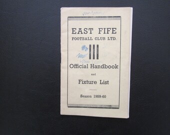 1959-60 East Fife Football Club Handbook, Yearbook, Souvenir, Collectable. Ideal Christmas Gift, Fathers Day, Birthday Present