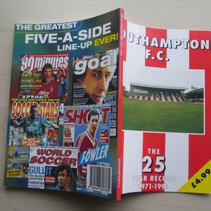 1996 &quot;The 25 Year Record (1971-1996) Southampton Football Club Handbook, Yearbook, Annual, Souvenir.