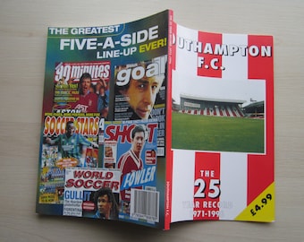 1996 "The 25 Year Record (1971-1996) Southampton Football Club Handbook, Yearbook, Annual, Souvenir.