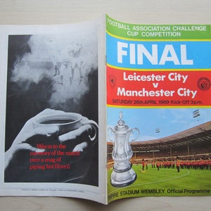 1969 Leicester City v Manchester City F A Cup Final Football Programme. Ideal Christmas Gift, Fathers Day, Birthday Present For Him.