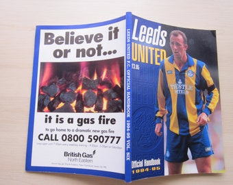 1994-95 Leeds United FC Football Soccer Handbook Yearbook Annual Souvenir. Ideal Christmas Valentine's Day Birthday Present