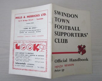 1971-72 Swindon Town Football Supporters' Club Handbook, Souvenir. Ideal Christmas Gift, Fathers Day, Birthday Present For Him.