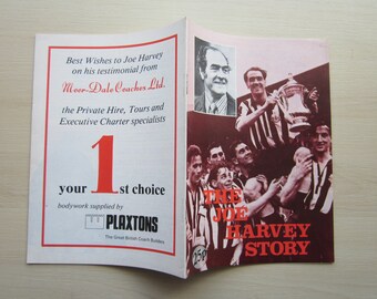 1970s The Joe Harvey Story, Newcastle United Player & Manager, Football Brochure, Souvenir, Memorabilia. Ideal Xmas, Birthday Gift For Him