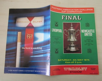 1974 Liverpool v Newcastle United F A Cup Final Football Soccer Match Programme.