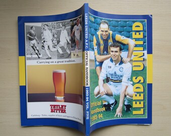 1993-94 Leeds United Football Club Soccer Handbook, Yearbook, Annual, Souvenir. Ideal Christmas Gift, Fathers Day, Birthday Present