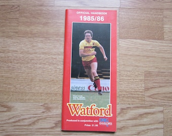 1985-86 Watford Football Club Handbook, Yearbook, Souvenir, Memorabilia. Ideal Christmas Gift, Fathers Day, Birthday Present