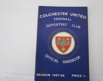 1967-68 Colchester United Football Supporters' Club Handbook, Yearbook, Annual. Ideal Christmas Gift, Fathers Day, Birthday Present