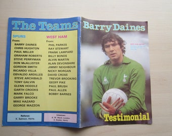 1980-81 Barry Daines Testimonial Match Tottenham Hotspur v West Ham Utd Programme. Ideal Christmas Gift, Birthday Present, Father's Day Gift