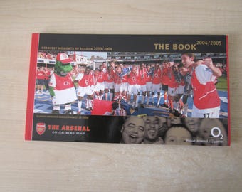 2004/2005 Arsenal Football Club Membership Handbook, Yearbook, Annual, Brochure. Ideal Christmas Gift, Fathers Day, Birthday Present
