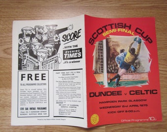 1974-75 Dundee v Celtic Scottish Cup Semi-Final Football Match Programme.