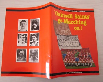 1987 Barnsley Football Club Centenary Publication 'Oakwell Saints' Go Marching On. Ideal Christmas Gift Father's Day Birthday Present