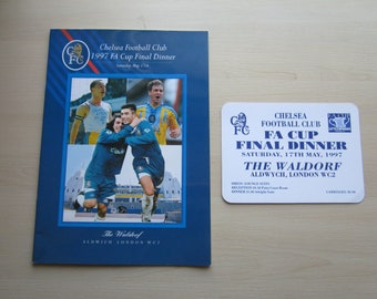 1997 Chelsea Football Club F A Cup Final Dinner At The Waldorf, Aldwich, London WC2, Brochure, Souvenir.