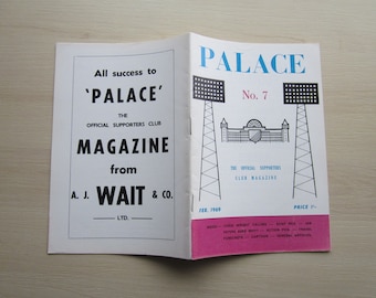 February 1969. Crystal Palace FC Football Supporters' Club Handbook, Yearbook, Magazine. Ideal Christmas Gift, Fathers Day, Birthday Present