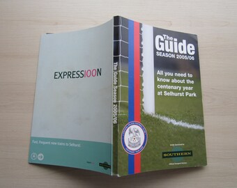 2005-2006 Crystal Palace Football Club  Centenary Season Annual, Handbook, Yearbook. Ideal Christmas Gift, Father's Day, Birthday Present