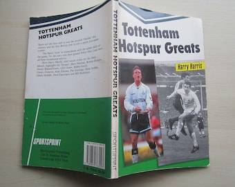 1990 "Tottenham Hotspur Greats" Yearbook, Annual, Handbook. Ideal Christmas Gift, Fathers Day, Birthday Present