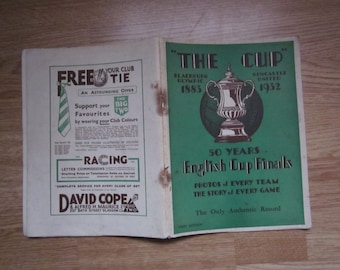 1883-1932 Original First Edition The Cup 50 Years English Cup Finals, Photos of every Team etc. Ideal Christmas Gift Birthday Present