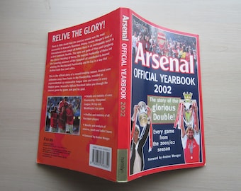 2002 Arsenal Football Club Yearbook, Handbook, Annual, Brochure, Memorabilia. Ideal Christmas Gift, Fathers Day, Birthday Present