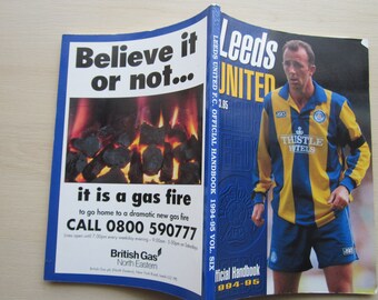 1994-95 Leeds United FC Football Soccer Handbook Yearbook Annual Souvenir. Ideal Christmas Valentine's Day Birthday Present