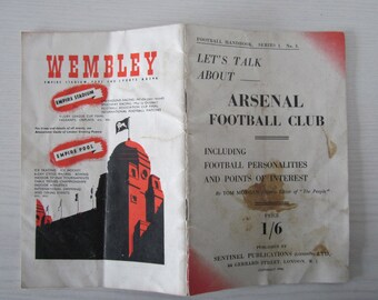 1946 "Let's Talk About Arsenal Football Club Handbook, Souvenir, by Sentinel. Ideal Christmas Gift, Fathers Day, Birthday Present