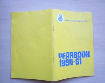 1980-81 Arsenal Football Club Supporters Club Yearbook, Handbook, Souvenir. Ideal Christmas Gift, Fathers Day, Birthday Present