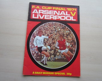 1971 Arsenal FC v Liverpool FC  F A Cup Final Daily Mirror Special Edition. Ideal Christmas Gift, Fathers Day, Birthday Present