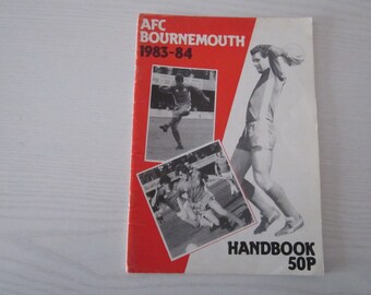 1983-84 Bournemouth Football Club Handbook, Yearbook, Souvenir, Memorabilia. Ideal Christmas Gift, Fathers Day, Birthday Present