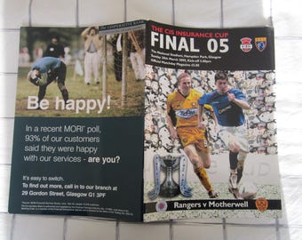 2005 Rangers v Motherwell, The CIS Insurance Cup Final Football Programme. Ideal Christmas Gift, Fathers Day, Birthday Present