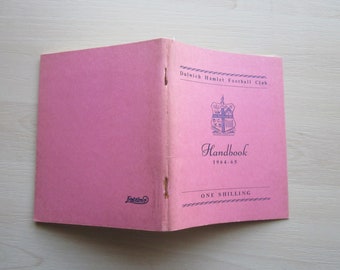 1964-65 Dulwich Hamlet Football Club Handbook, Yearbook, Souvenir, Memorabilia. Ideal Christmas Gift, Fathers Day, Birthday Present