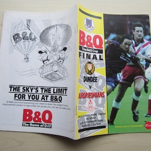 1994 Dundee v Airdrieonians (Airdrie) The B & Q Football Cup Final Match Programme. Ideal Christmas Gift, Fathers Day, Birthday Present