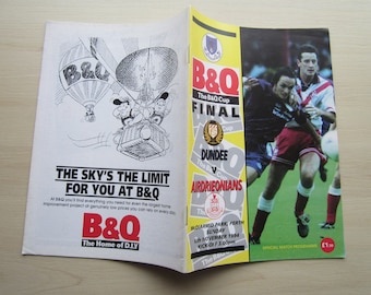 1994 Dundee v Airdrieonians (Airdrie) The B & Q Football Cup Final Match Programme. Ideal Christmas Gift, Fathers Day, Birthday Present