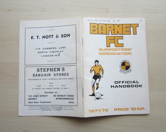 1971-72 Barnet Football Club Handbook, Yearbook, Souvenir. Ideal Christmas Gift, Fathers Day, Birthday Gift For Him