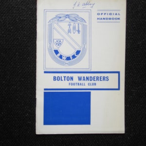 1962-63 Bolton Wanderers Football Club Handbook, Yearbook, Annual, Souvenir. Ideal Christmas Gift, Fathers Day, Birthday Present